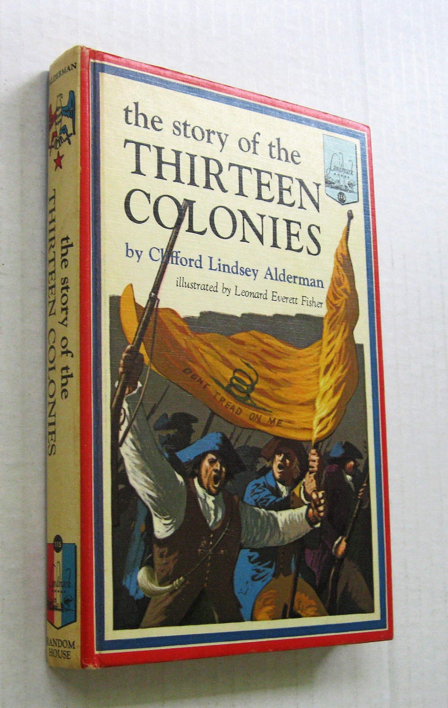 The Story of the Thirteen Colonies (Landmark Books, 115) by