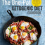 The One Pot Ketogenic Diet Cookbook: 100+ Easy Weeknight Meals for Your Skillet, Slow Cooker, Sheet Pan, and More
