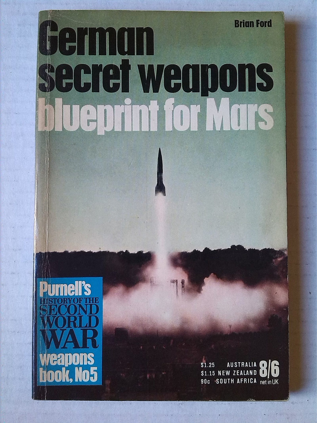 German Secret Weapons: Blueprint For Mars