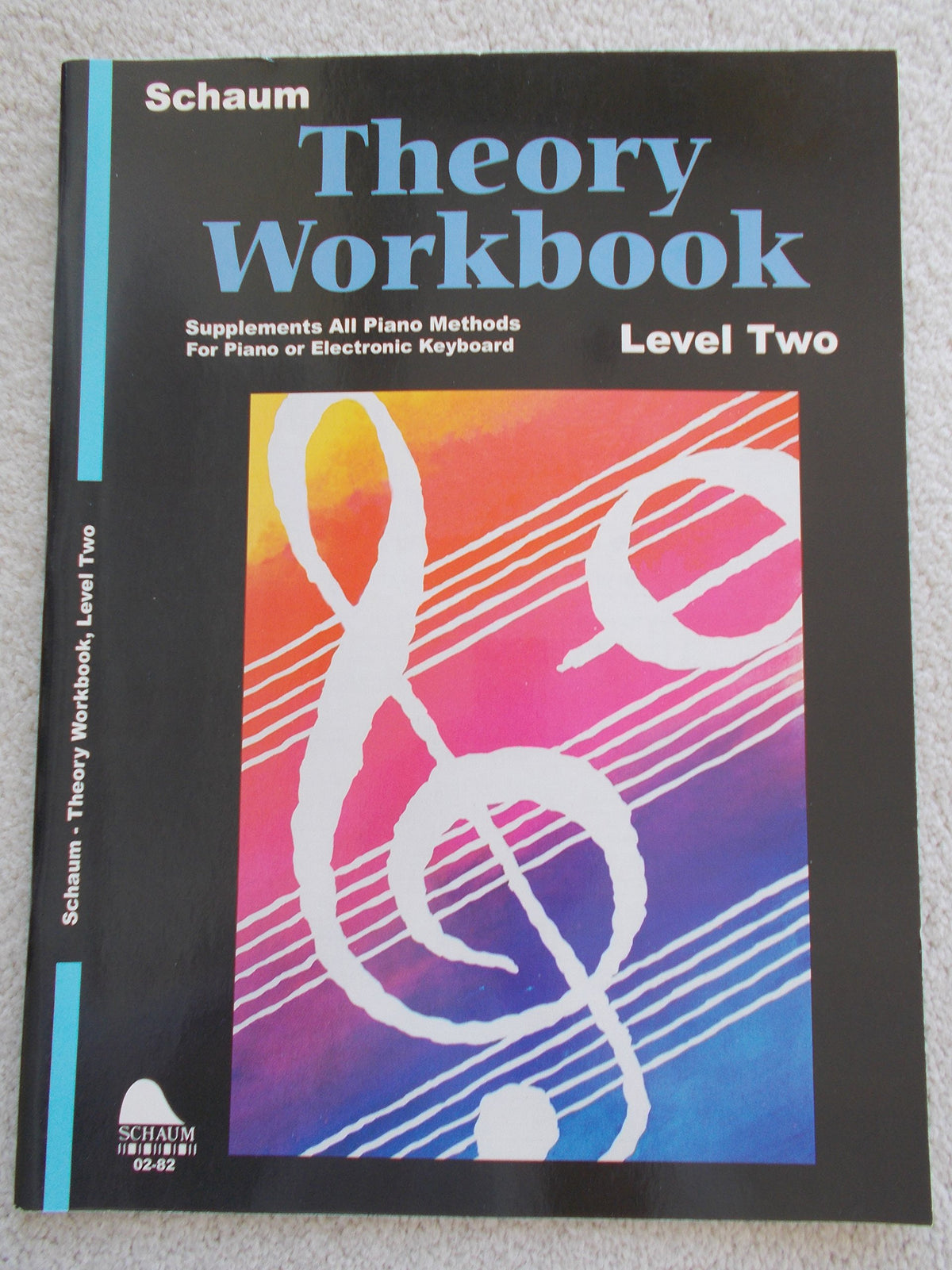 Theory Workbook - Level 2: Schaum Making Music Piano Library (Schaum Publications Theory Workbook)
