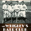 Mr. Wrigley's Ball Club: Chicago and the Cubs during the Jazz Age