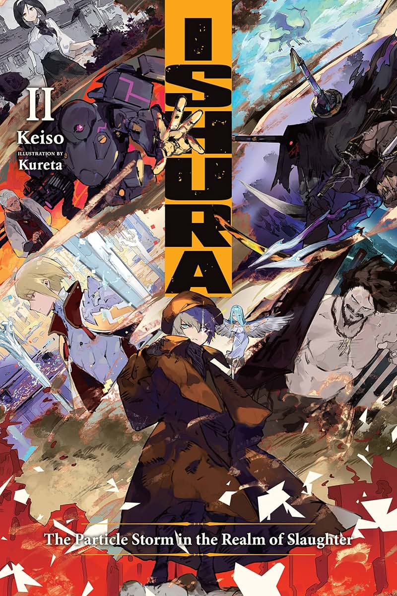 Ishura, Vol. 2: The Particle Storm in the Realm of Slaughter (Volume 2) (Ishura, 2)