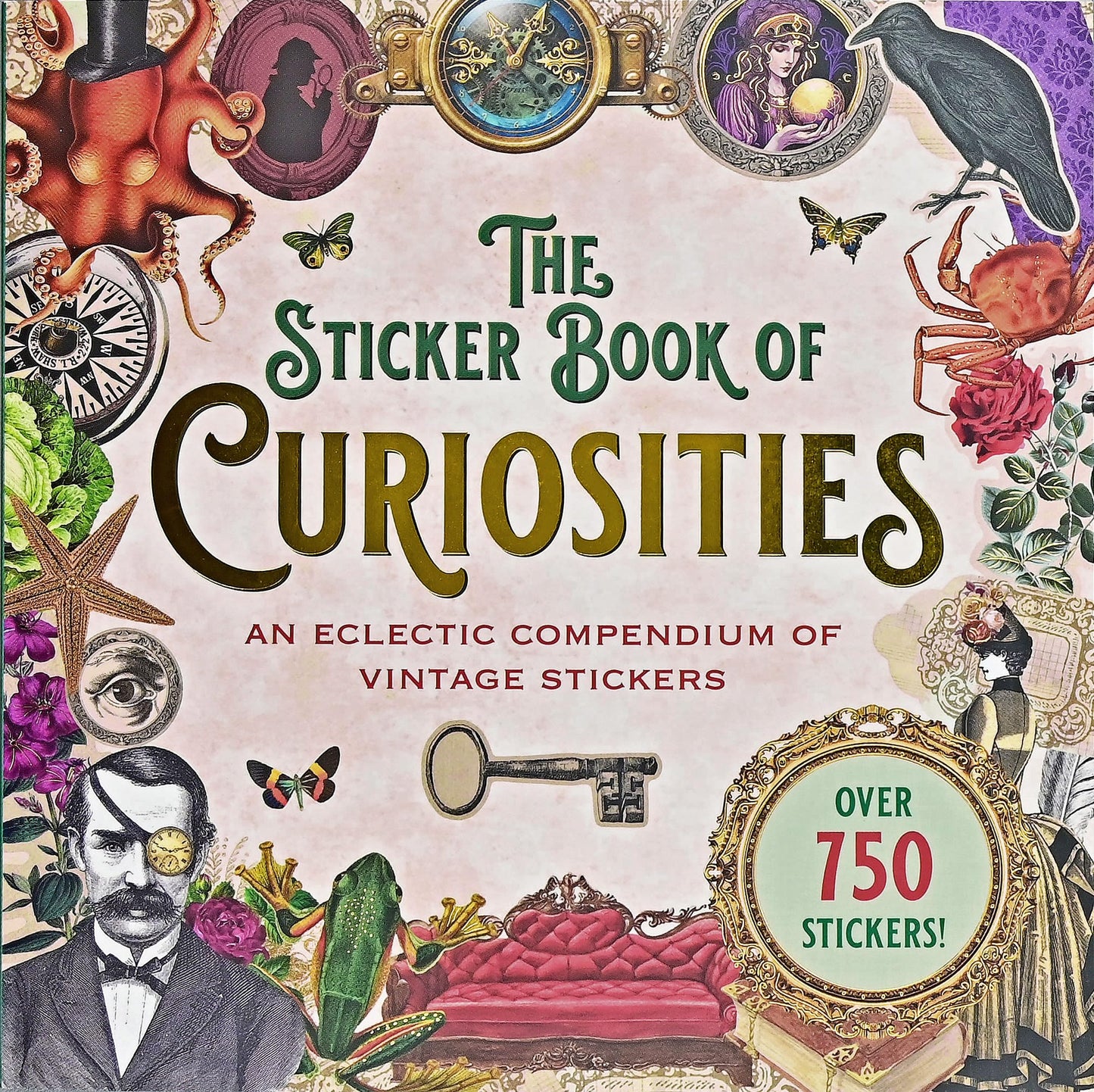 The Sticker Book of Curiosities (over 750 stickers) (Sticker Books)