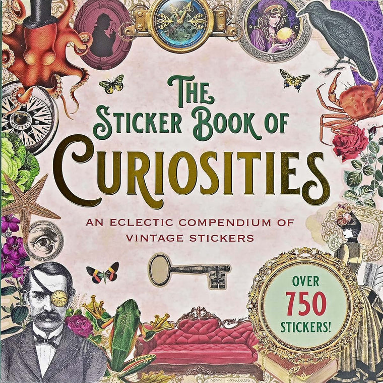 The Sticker Book of Curiosities (over 750 stickers) (Sticker Books)