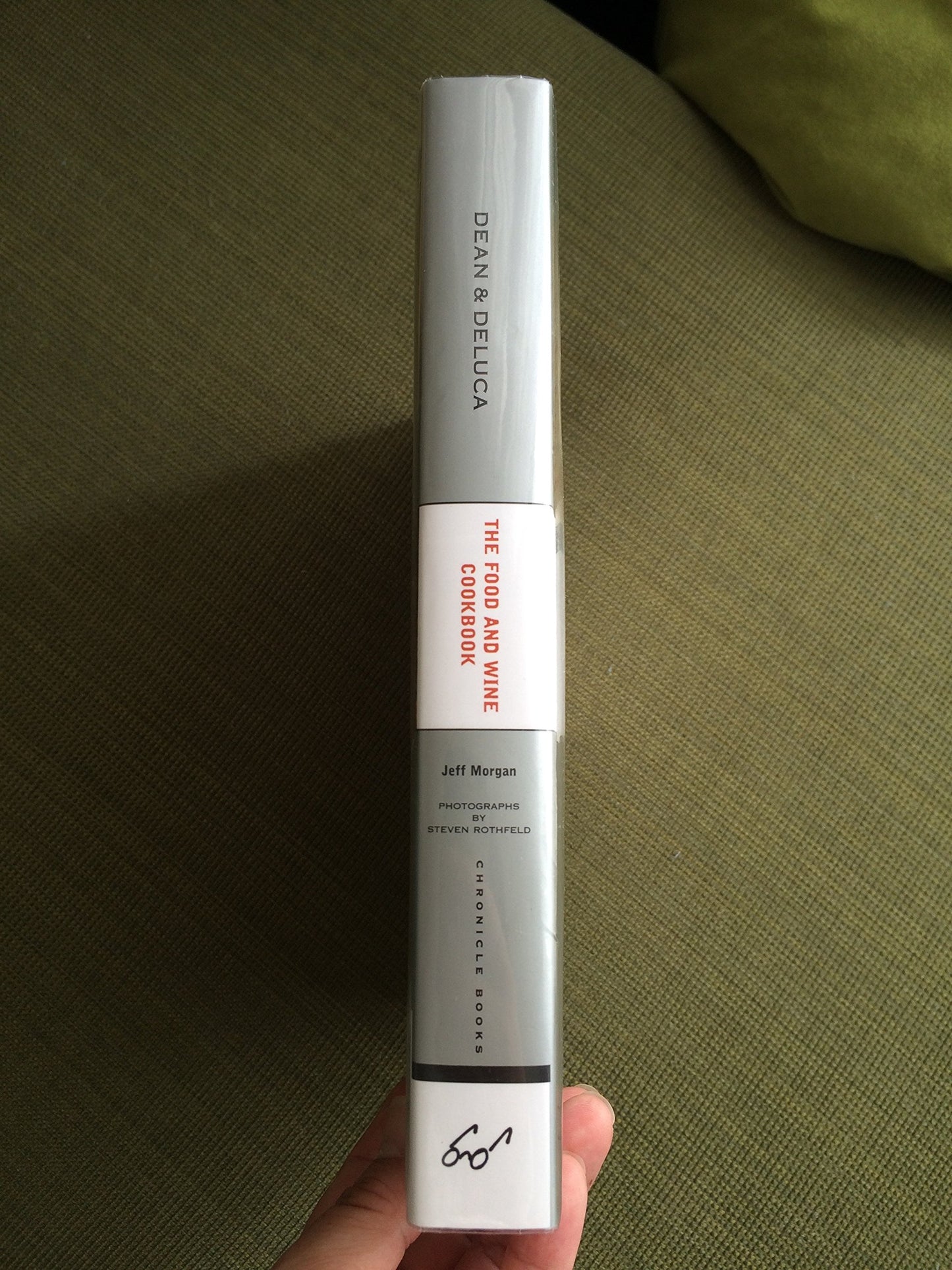 Dean & DeLuca: The Food and Wine Cookbook