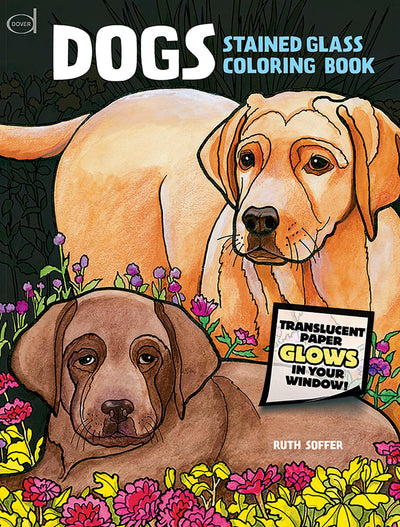 Dogs Stained Glass Coloring Book (Dover Animal Coloring Book