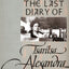 The Last Diary of Tsaritsa Alexandra (Annals of Communism Series)