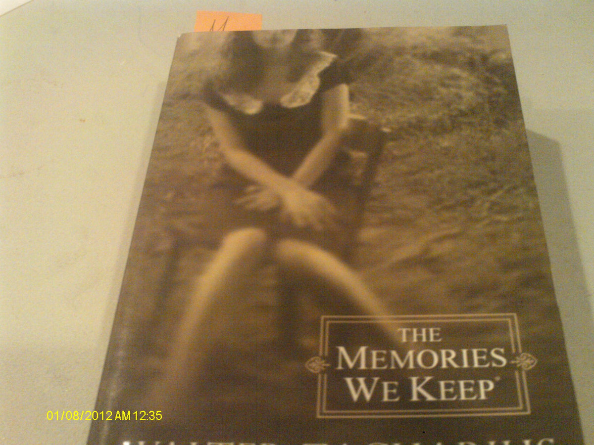 The Memories We Keep