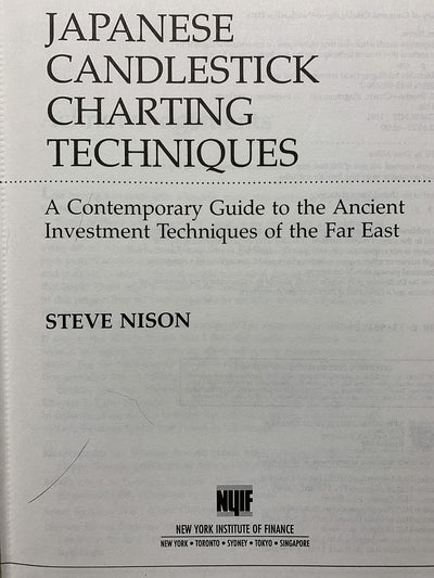 Japanese Candlestick Charting Techniques: A Contemporary Guide