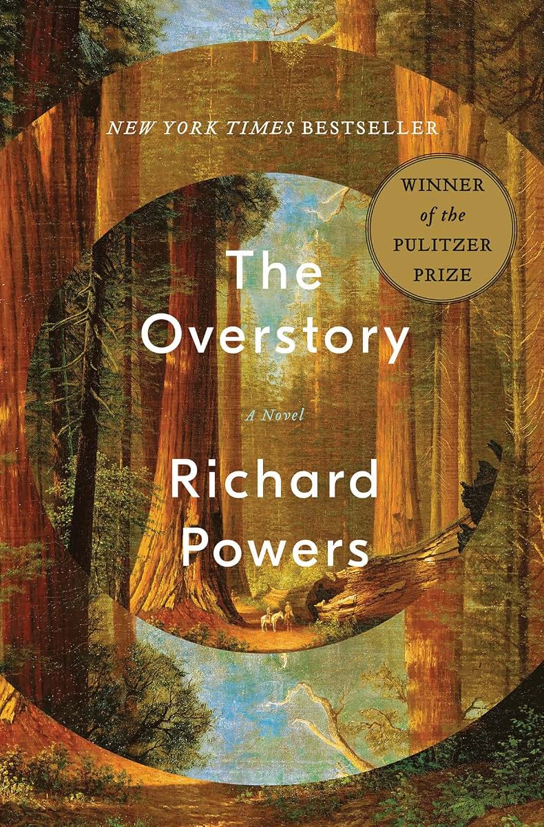 The Overstory: A Novel by Richard Powers