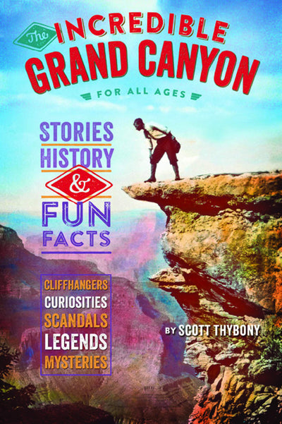 The Incredible Grand Canyon