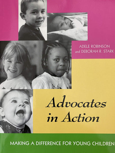 Advocates in Action : Making a Difference for Young Children