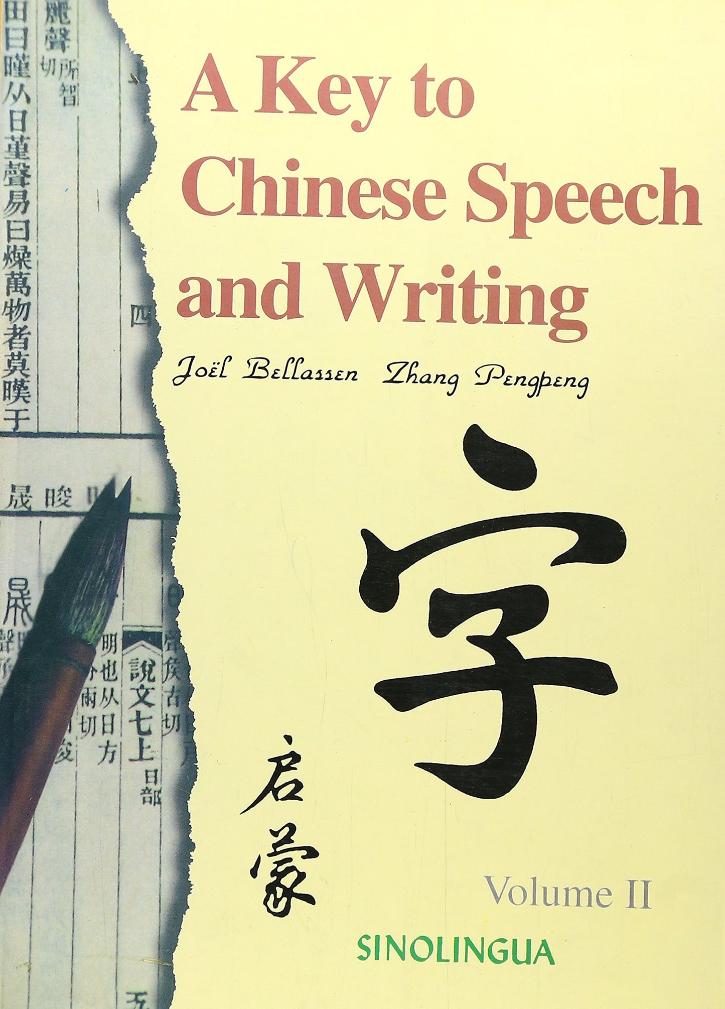 A Key to Chinese Speech and Writing, Vol II