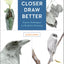 Look Closer, Draw Better: Expert Techniques for Realistic Drawing