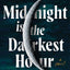 Midnight Is the Darkest Hour: A Novel