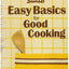 Sunset Easy Basics For Good Cooking