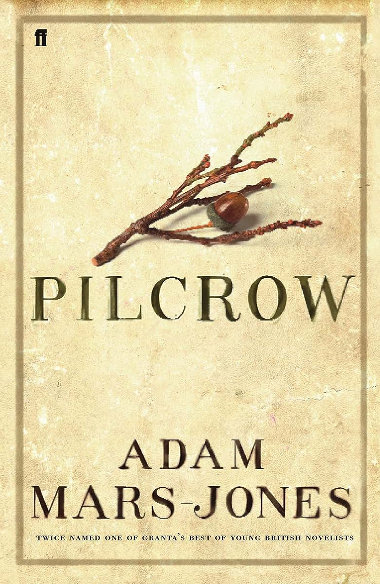 Pilcrow by Mars-Jones, Adam