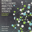 Business Intelligence, Analytics, and Data Science: A Managerial Perspective