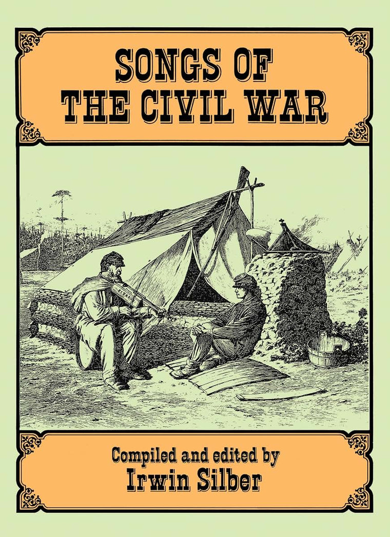 Songs of the Civil War (Dover Song Collections)