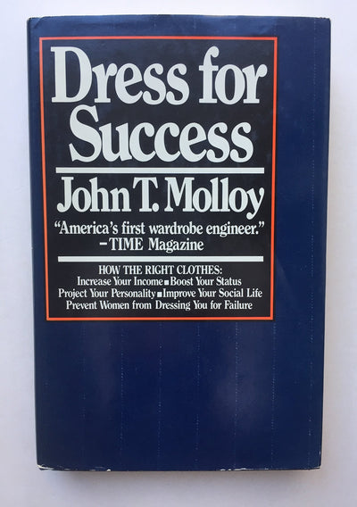 Dress for success by Molloy, John T