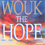 The Hope, A Novel