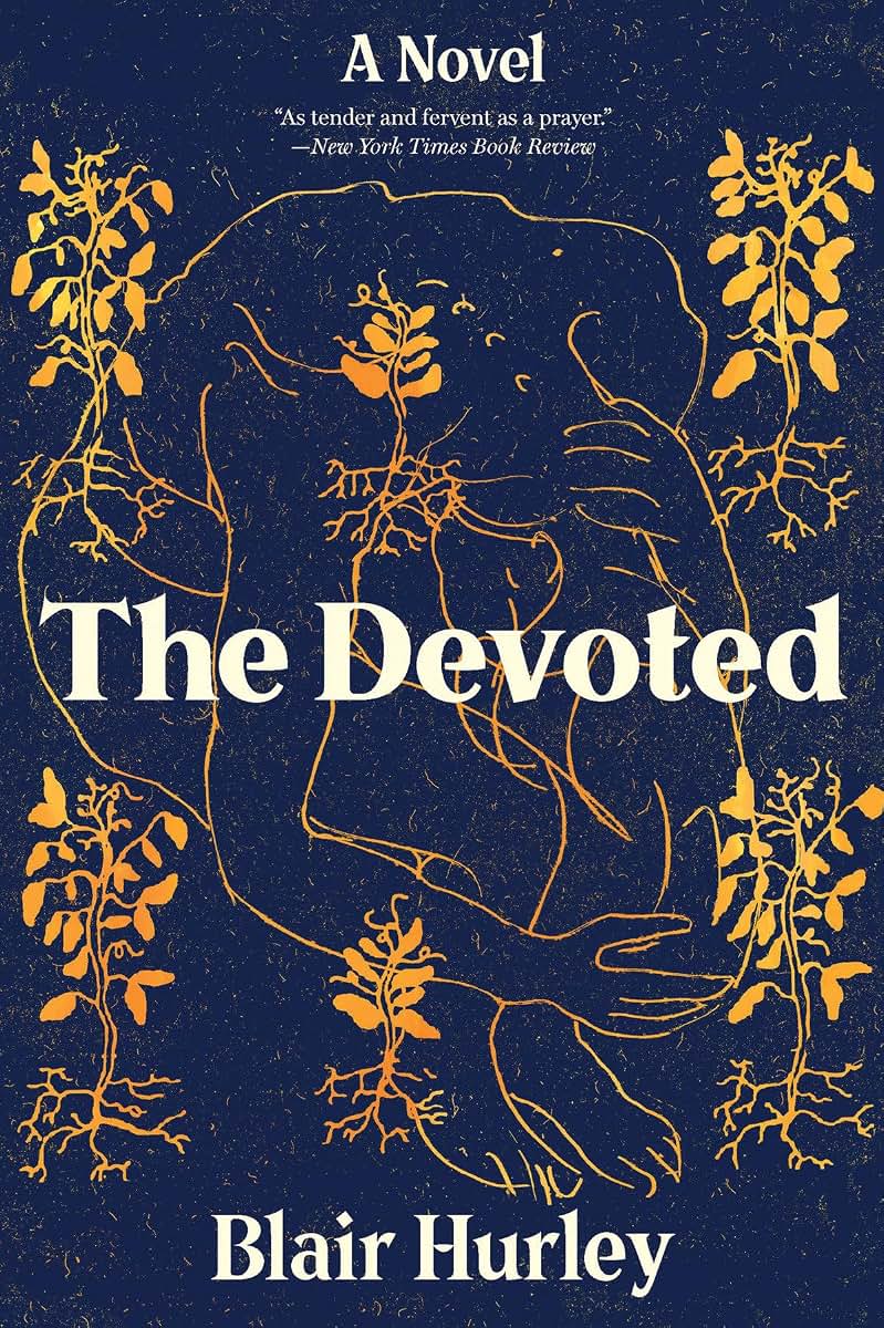 The Devoted: A Novel