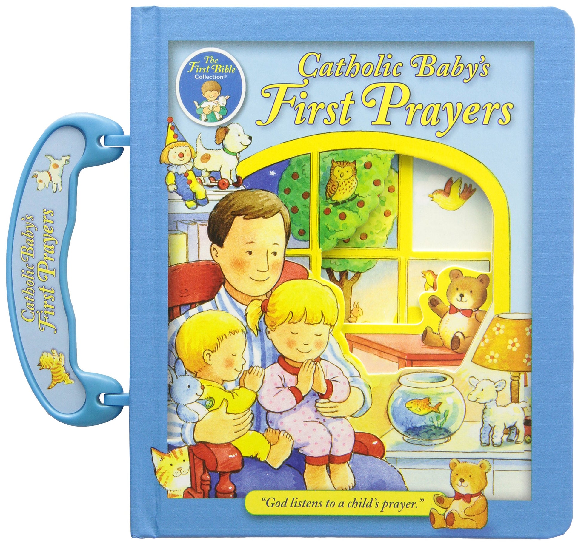 Catholic Baby's First Prayers [Hardcover] Bauer, Judith
