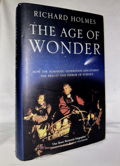 The Age of Wonder: How the Romantic Generation Discovered