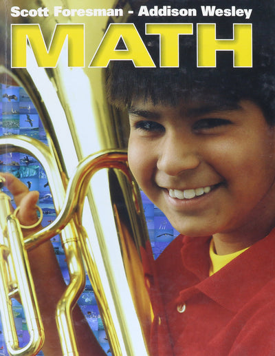 Scott Foresman - Addison Wesley Math