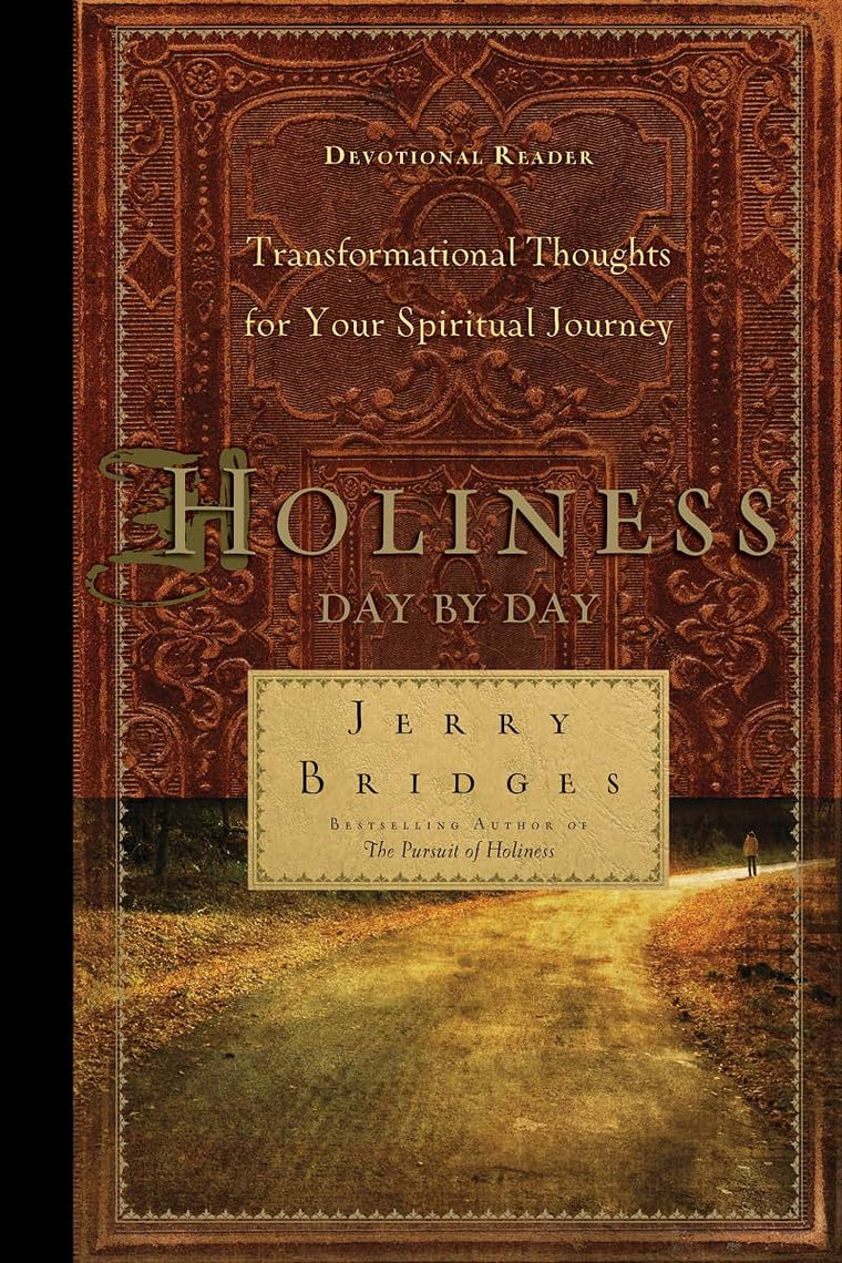 Holiness Day by Day: Transformational Thoughts for Your Spiritual Journey