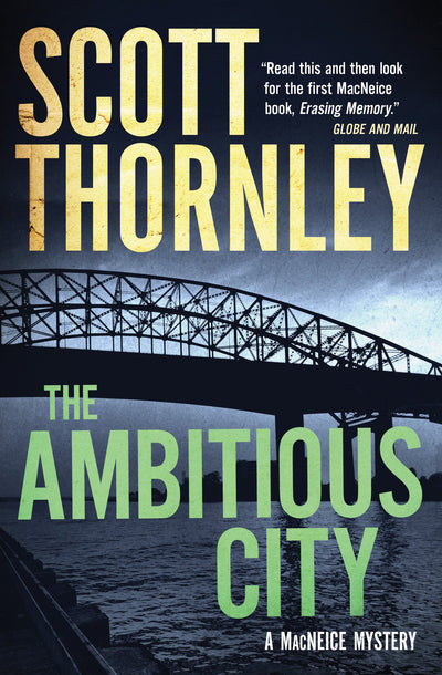 The Ambitious City: A MacNeice Mystery (The MacNeice Mysteries, 2)