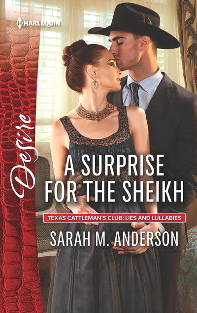 A Surprise for the Sheikh (Texas Cattleman's Club: Lies and Lullabies)
