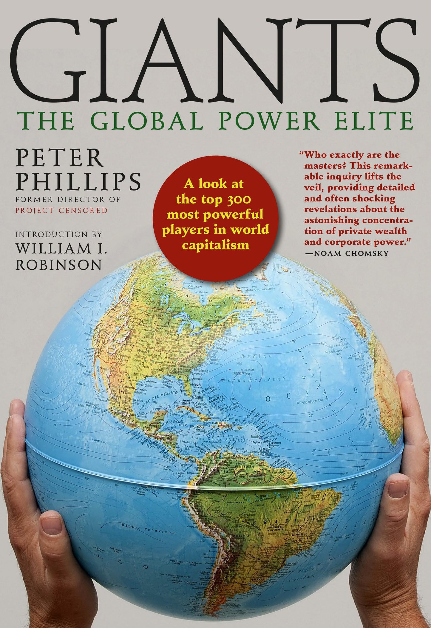 Giants: The Global Power Elite by Peter Phillips