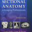Workbook for Sectional Anatomy for Imaging Professionals