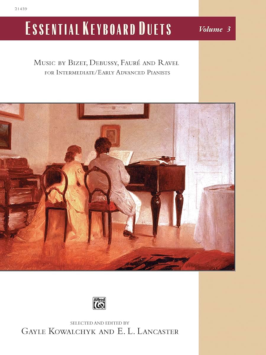 Essential Keyboard Duets, Vol 3: Music by Bizet, Debussy, Fauré and Ravel, Comb Bound Book (Alfred Masterwork Edition: Essential Keyboard Repertoire, Vol 3)