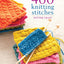 400 Knitting Stitches: A Complete Dictionary of Essential Stitch Patterns