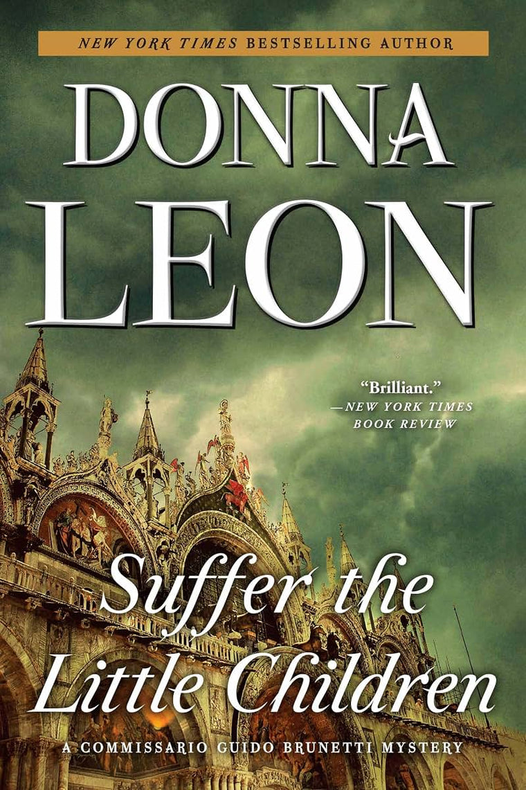 Suffer the Little Children: A Commissario Guido Brunetti Mystery (The Commissario Guido Brunetti Mysteries, 16)