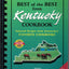 Best of the Best from Kentucky Cookbook: Selected Recipes from Kentucky's Favorite Cookbooks (Best of the Best State Cookbook Series)