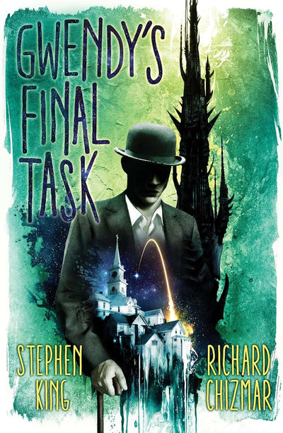 Gwendys Final Task (Gwendys Button Box Trilogy, 3)