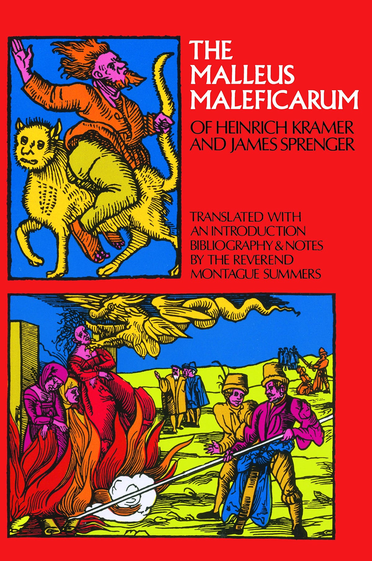 The Malleus Maleficarum of Heinrich Kramer and James Sprenger (Dover Occult)