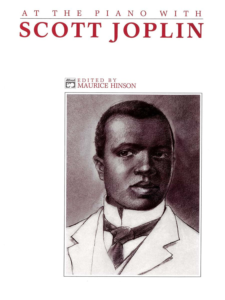 Scott Joplin at the Piano (Alfred Masterwork Edition: At the Piano)