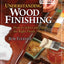 Understanding Wood Finishing: How to Select and Apply the Right Finish (Fox Chapel Publishing) Practical & Comprehensive with Over 300 Color Photos and 40 Reference Tables & Troubleshooting Guides