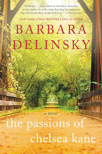 The Passions of Chelsea Kane: A Novel