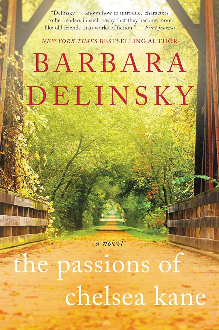 The Passions of Chelsea Kane: A Novel