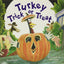 Turkey Trick or Treat (Turkey Trouble)