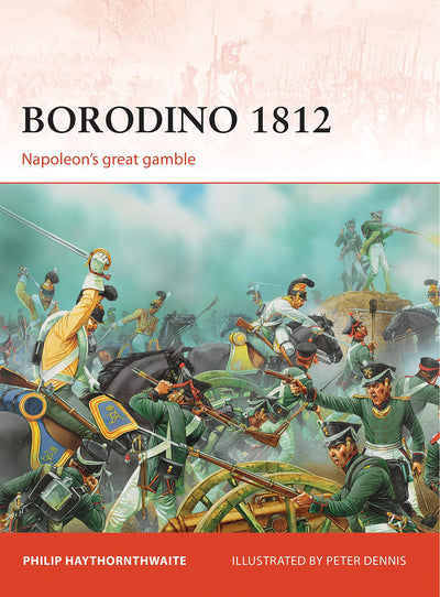 Borodino 1812: Napoleons great gamble (Campaign, 246)