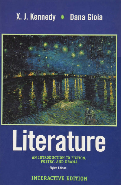 Literature: An Introduction to Fiction, Poetry and Drama (Interactive Edition with CD-ROM) (8th Edition)