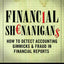 Financial Shenanigans: How to Detect Accounting Gimmicks & F