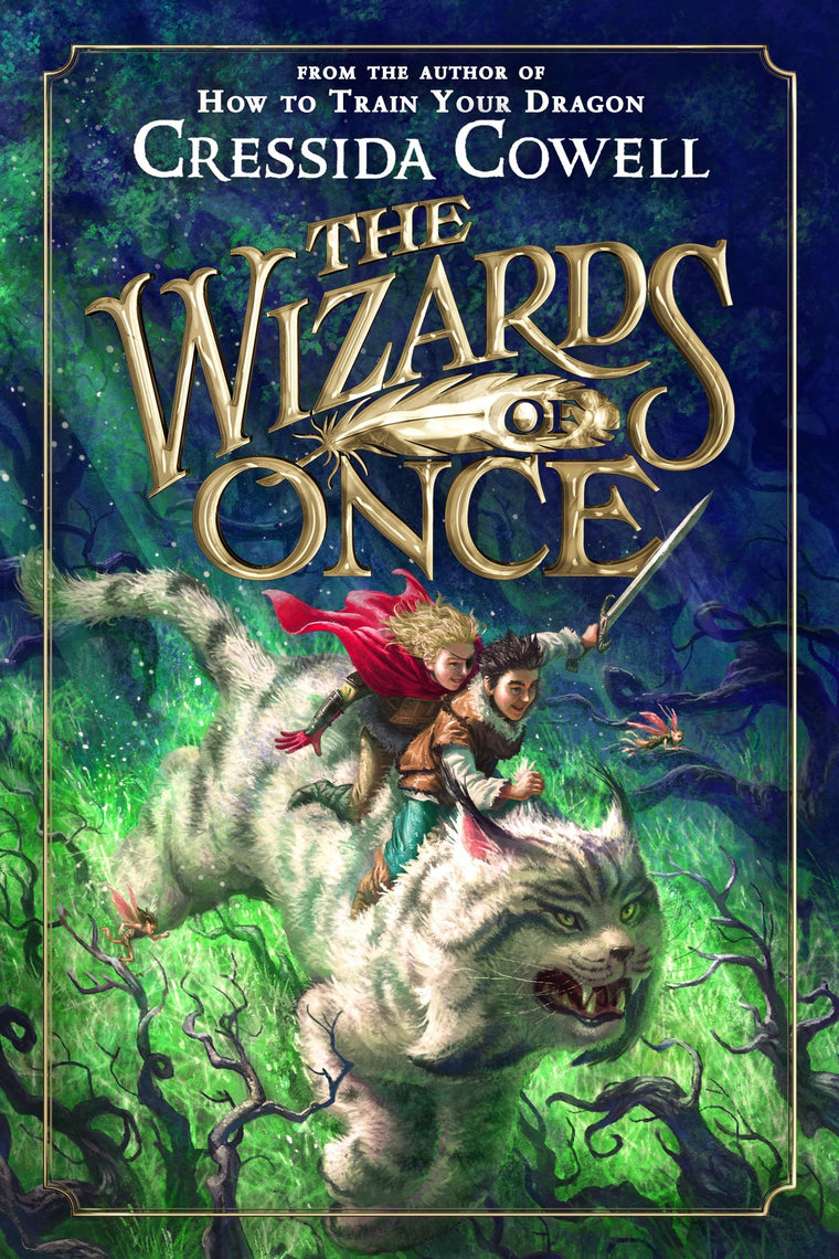 The Wizards of Once (The Wizards of Once, 1)
