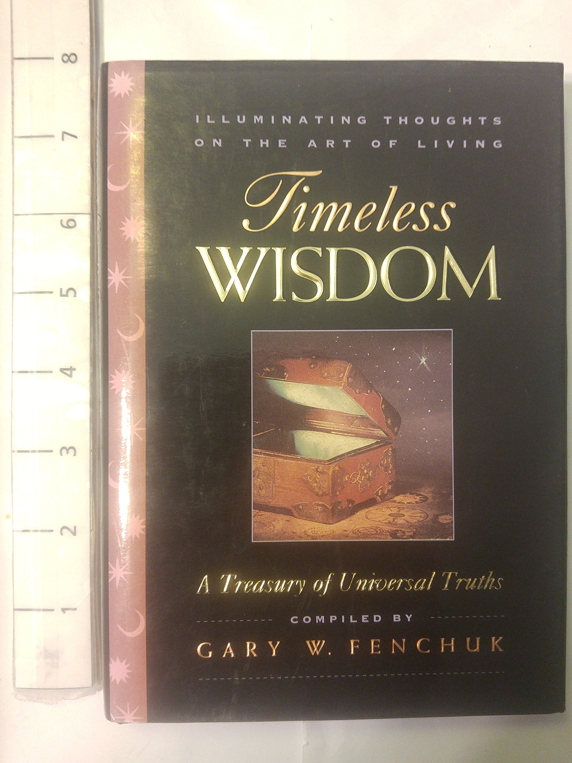 Timeless Wisdom: Illuminating Thoughts on the Art of Living